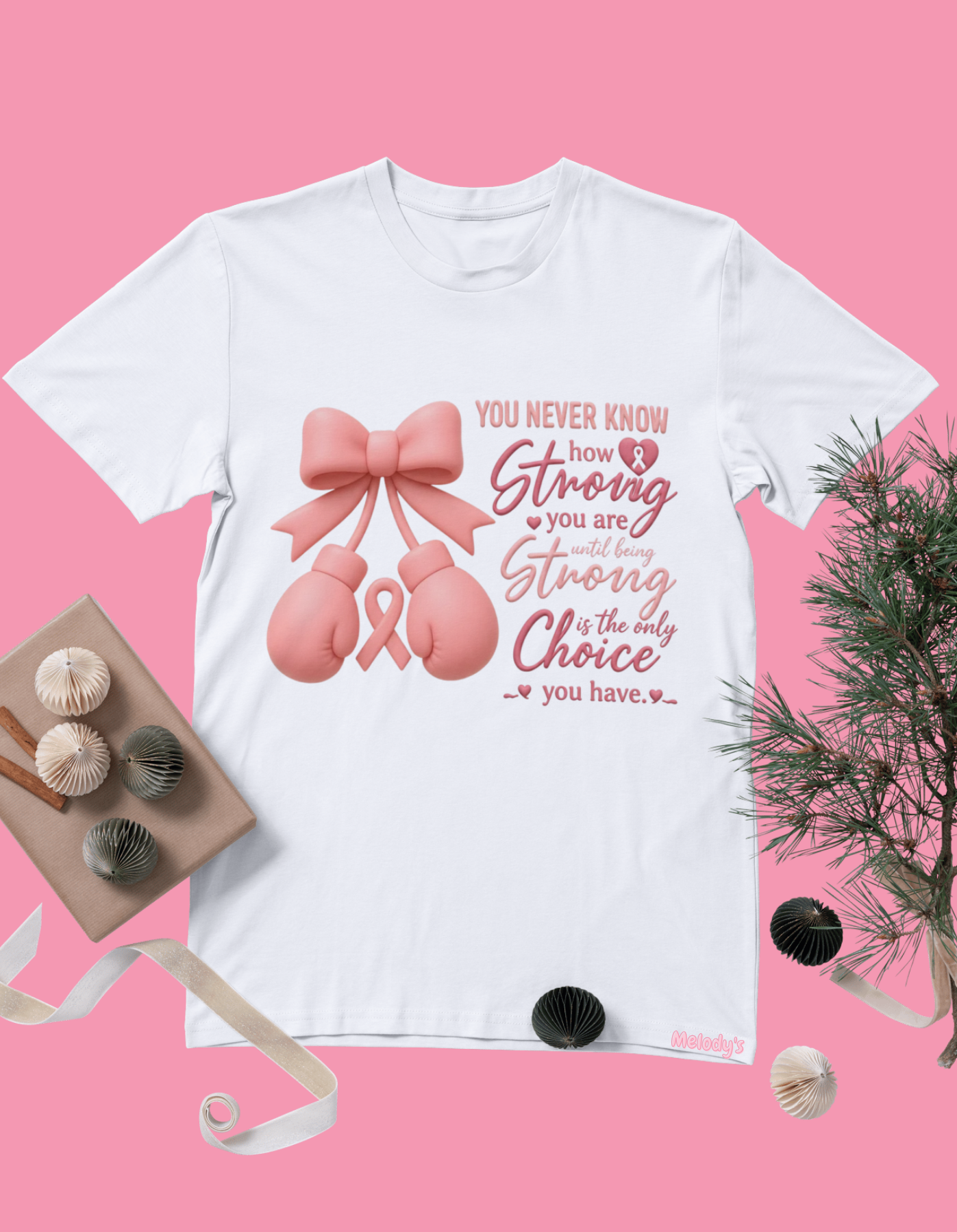 Be strong| women T-shirt pink and white