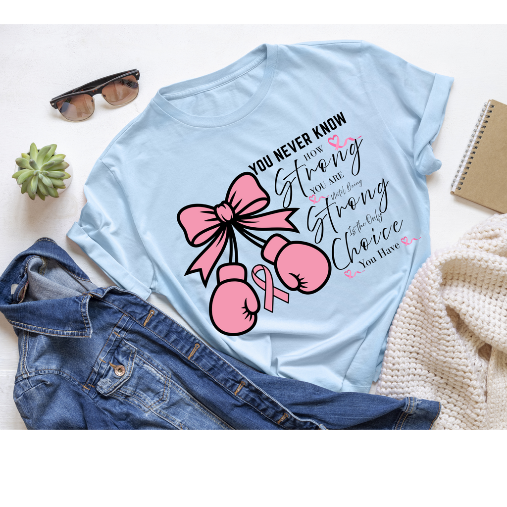 Be strong| women T-shirt pink and white blue